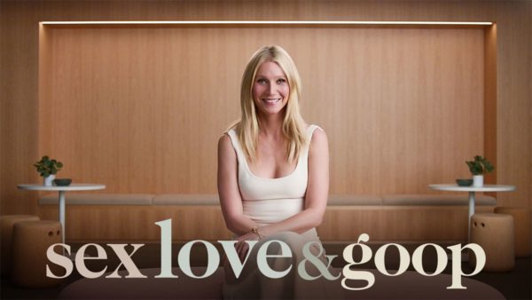 Sex, Love & goop with Gwyneth Paltrow